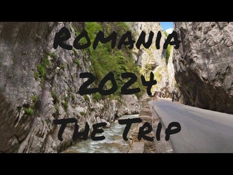 Romania 2024 — The Road Trip